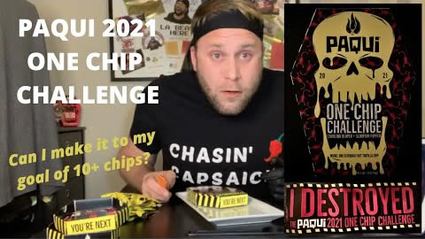 Paqui ONE CHIP CHALLENGE - 2021 Edition